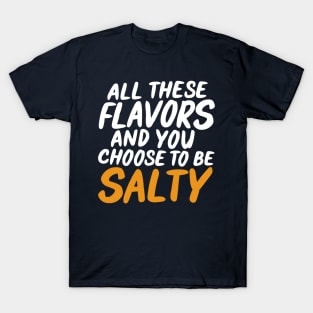 All these Flavors T-Shirt